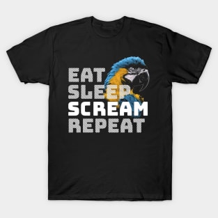 Eat Sleep Scream Repeat Macaw Parrot T-Shirt